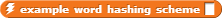 `example word hashing scheme`